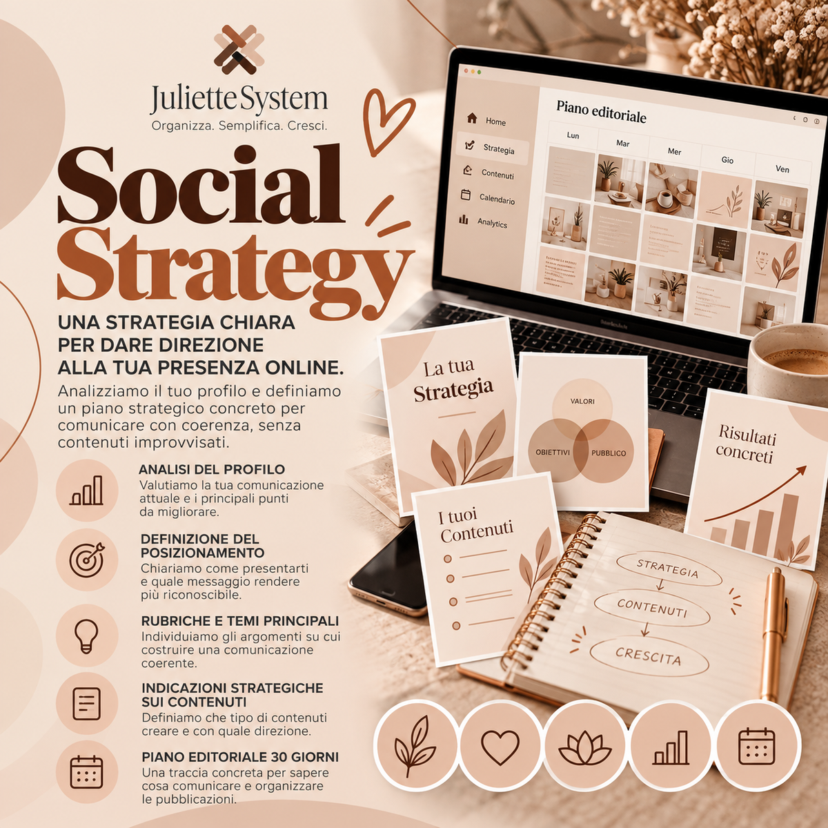 Juliette Social Strategy